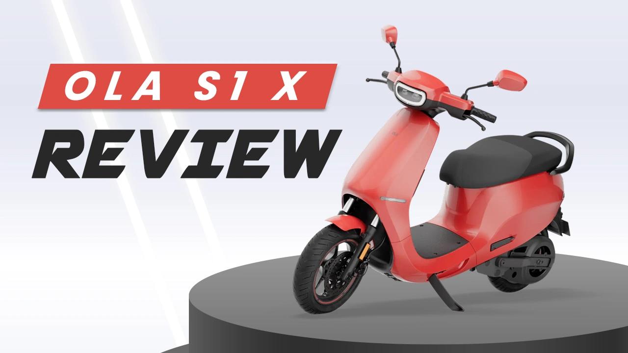 Ola S1 X Review: The Cheapest Way to Go Electric Ola S1 X Review: The Cheapest Way to Go Electric