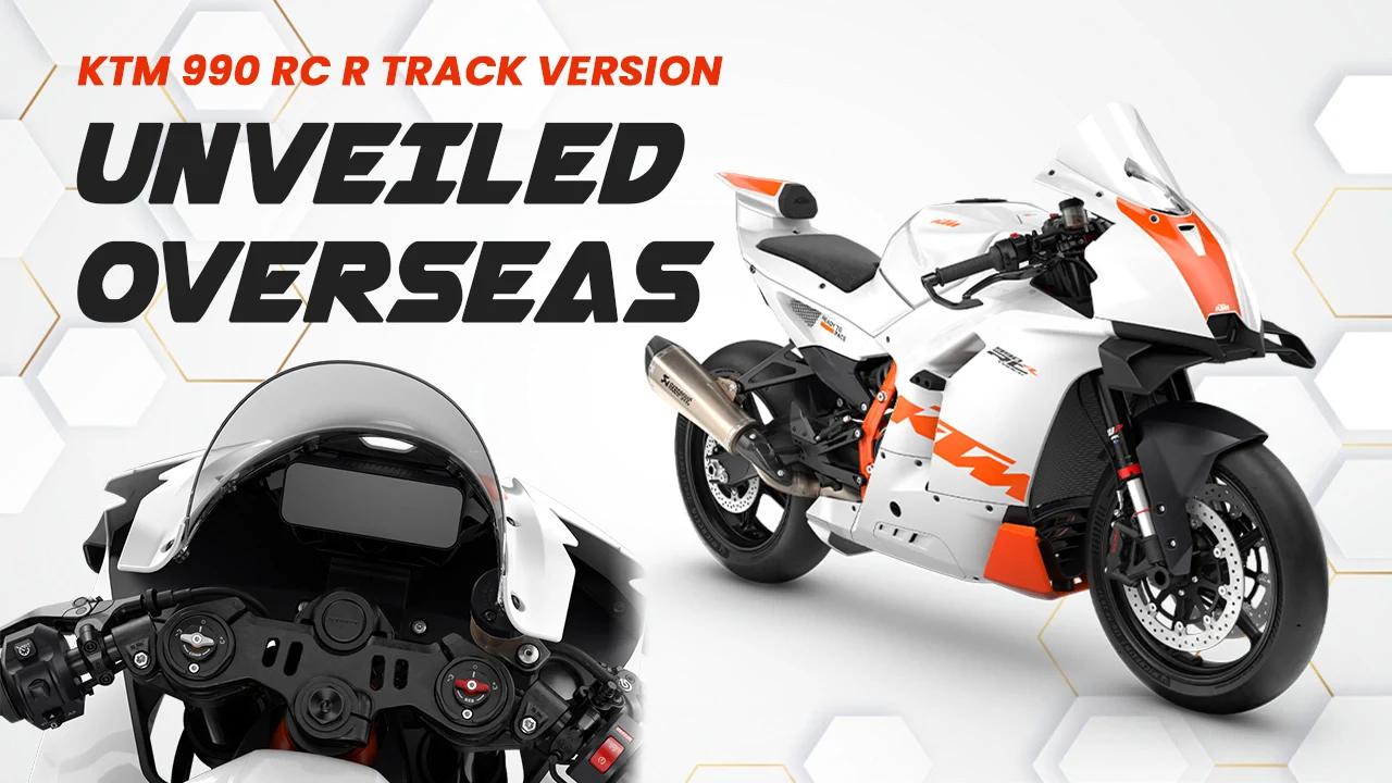 KTM 990 RC R Track Version Revealed Globally KTM 990 RC R Track Version Revealed Globally