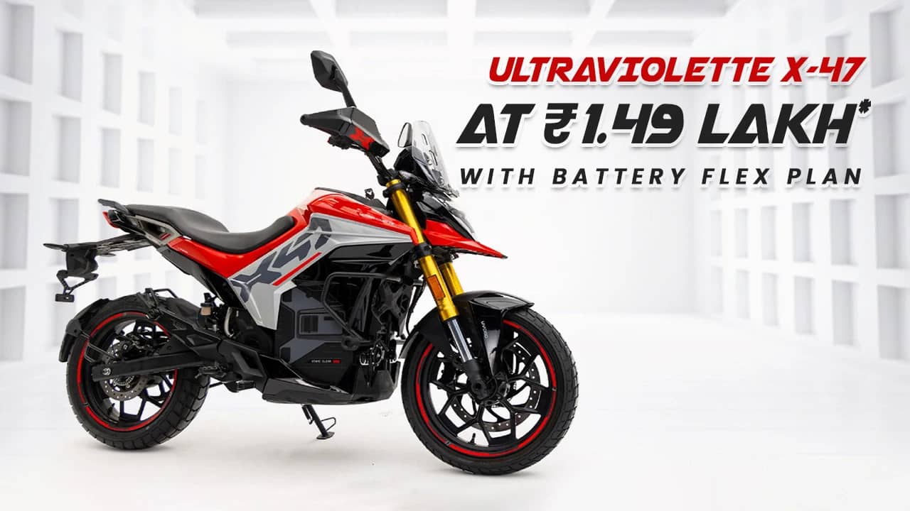 Ultraviolette X-47 Now Starts at ₹1.49 Lakh With BaaS Plan Ultraviolette X-47 Now Starts at ₹1.49 Lakh With BaaS Plan