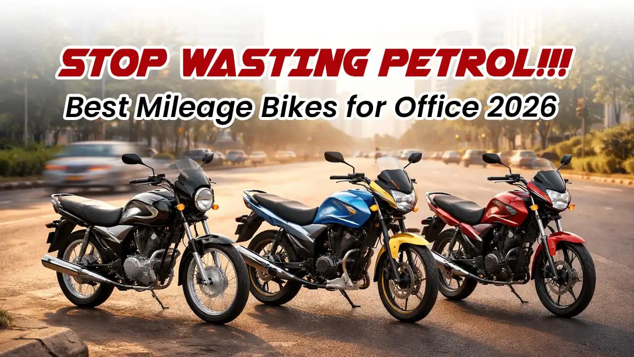 Stop Wasting Petrol: Best Mileage Bikes for Office 2026 Stop Wasting Petrol: Best Mileage Bikes for Office 2026