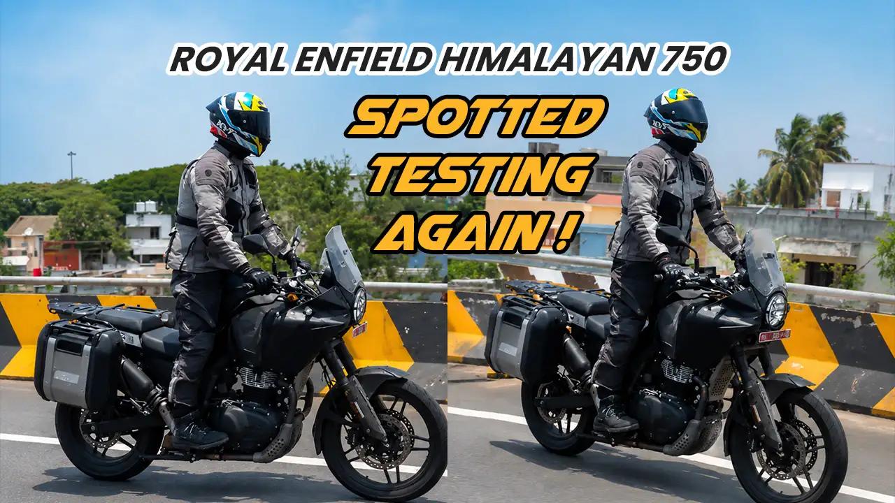 Royal Enfield Himalayan 750 Spotted Testing Again With Panniers — Launch Date, Expected Price & Full Specs Royal Enfield Himalayan 750 Spotted Testing Again With Panniers — Launch Date, Expected Price & Full Specs
