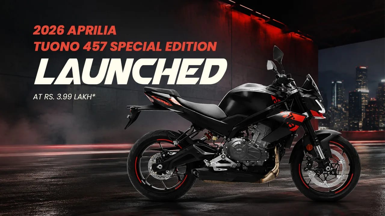 2026 Aprilia Tuono 457 Special Edition Launched at Rs. 3.99 Lakh 2026 Aprilia Tuono 457 Special Edition Launched at Rs. 3.99 Lakh