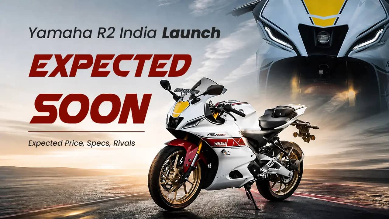 Yamaha R2 India Launch Expected Soon: Price, Specs And Should You Wait Yamaha R2 India Launch Expected Soon: Price, Specs And Should You Wait