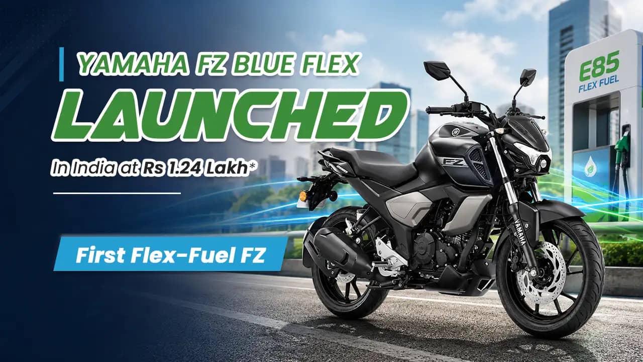 Yamaha FZ Blue Flex Launched in India at Rs 1.24 Lakh — First Flex-Fuel FZ Yamaha FZ Blue Flex Launched in India at Rs 1.24 Lakh — First Flex-Fuel FZ