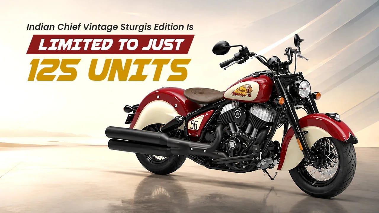 Indian Chief Vintage Sturgis Edition Is Limited to Just 125 Units — Here's What It Costs Indian Chief Vintage Sturgis Edition Is Limited to Just 125 Units — Here's What It Costs