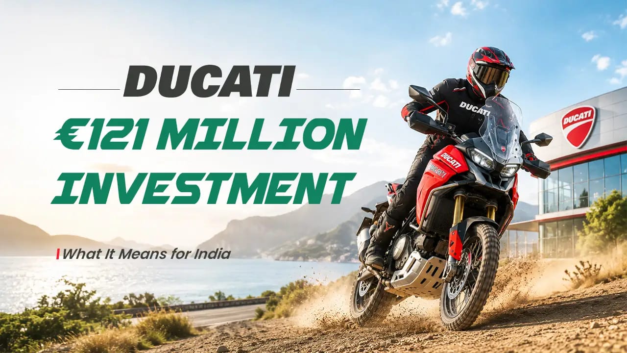Ducati's €121 Million Investment Signals What's Coming for Its India Lineup Ducati's €121 Million Investment Signals What's Coming for Its India Lineup