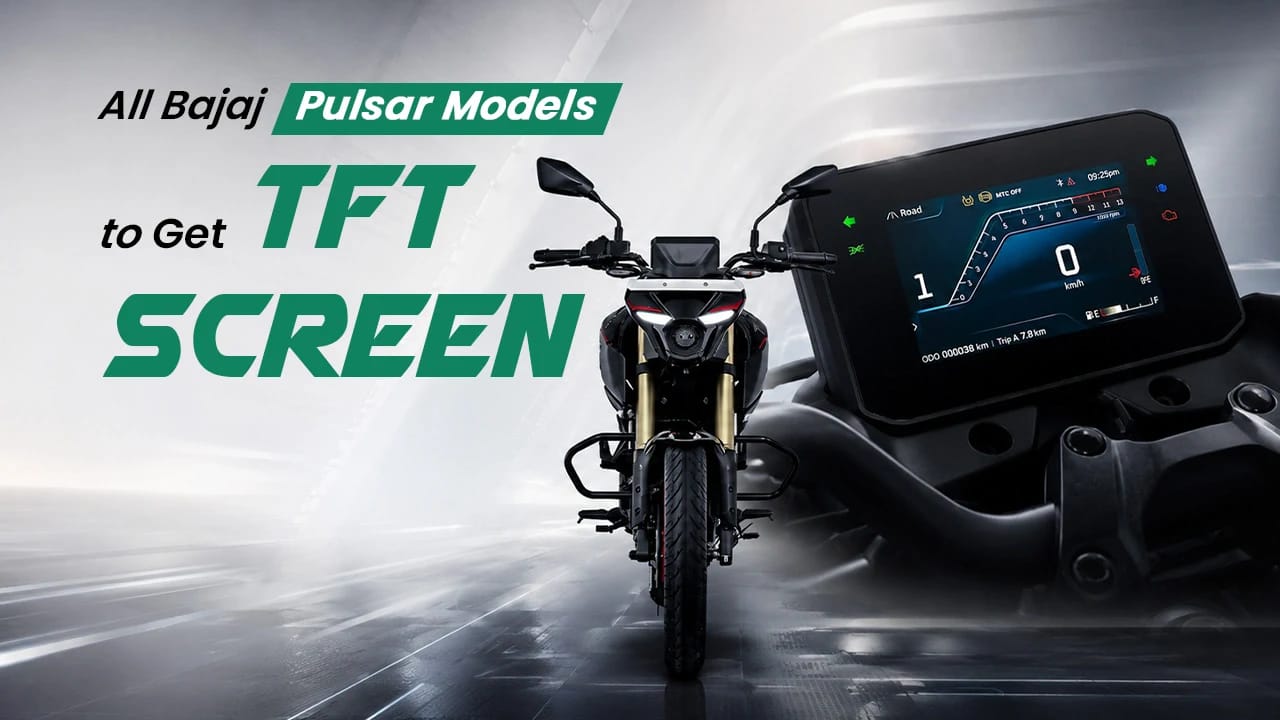 All Bajaj Pulsar Models to Get TFT Screen: Here's the Rollout Order All Bajaj Pulsar Models to Get TFT Screen: Here's the Rollout Order