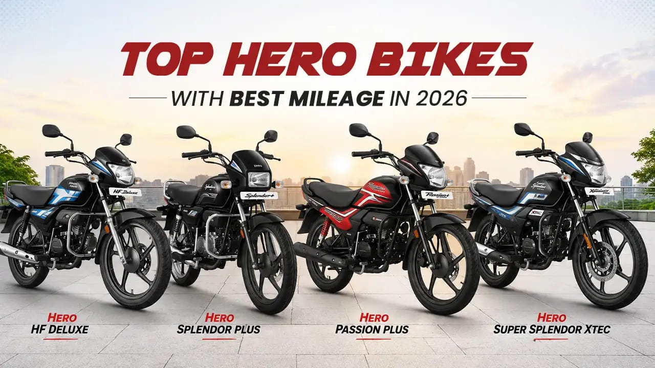 Top Hero Bikes With Best Mileage in 2026: Price, Mileage & EMI Compared Top Hero Bikes With Best Mileage in 2026: Price, Mileage & EMI Compared