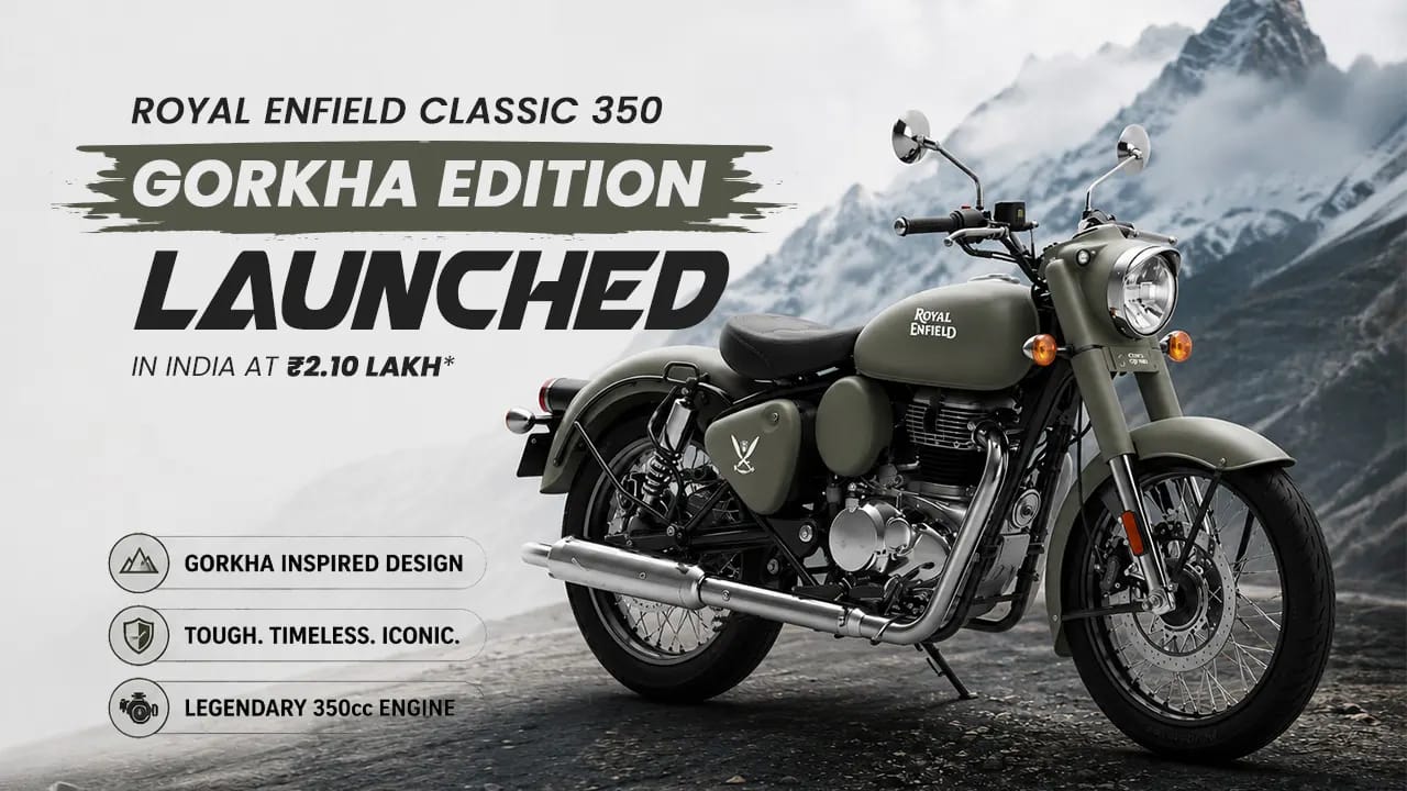 Royal Enfield Classic 350 Gorkha Edition Launched in India at ₹2.10 Lakh Royal Enfield Classic 350 Gorkha Edition Launched in India at ₹2.10 Lakh