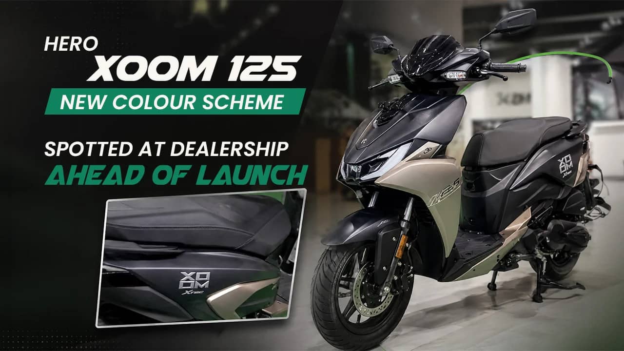 Hero Xoom 125 New Colour Scheme Spotted At Dealership Ahead Of Launch Hero Xoom 125 New Colour Scheme Spotted At Dealership Ahead Of Launch
