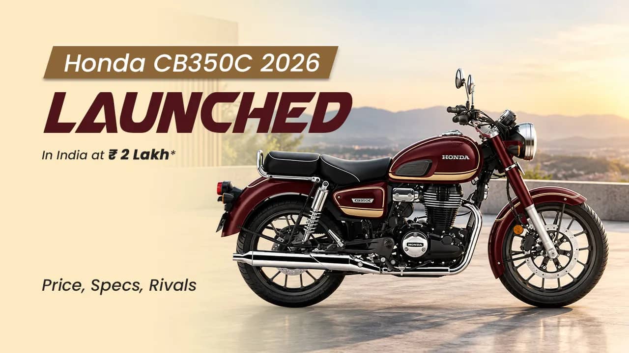 Honda CB350C 2026 Launched in India at Rs 2 Lakh: Price, Specs, Rivals Honda CB350C 2026 Launched in India at Rs 2 Lakh: Price, Specs, Rivals